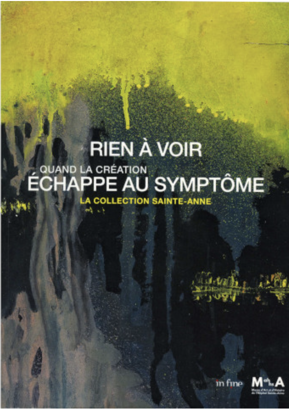 Rien à voir. Quand la création échappe au symptôme